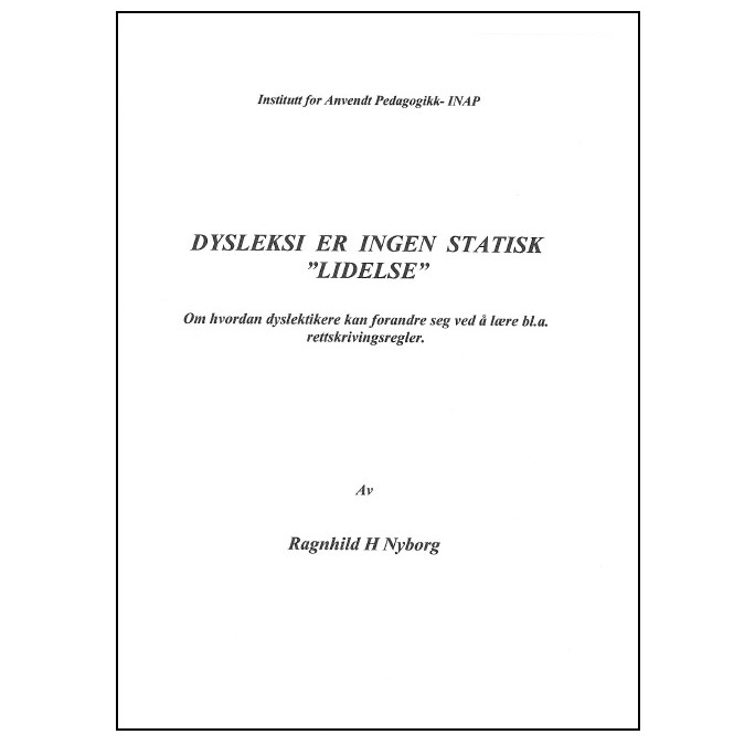 Nyborg, R.H. Dysleksi er ingen statisk lidelse